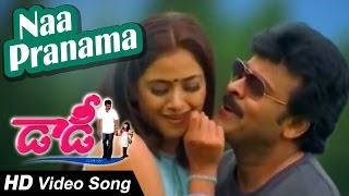 Naa Pranama Full Video Song || Daddy || Chiranjeevi, Simran, Ashima Bhalla