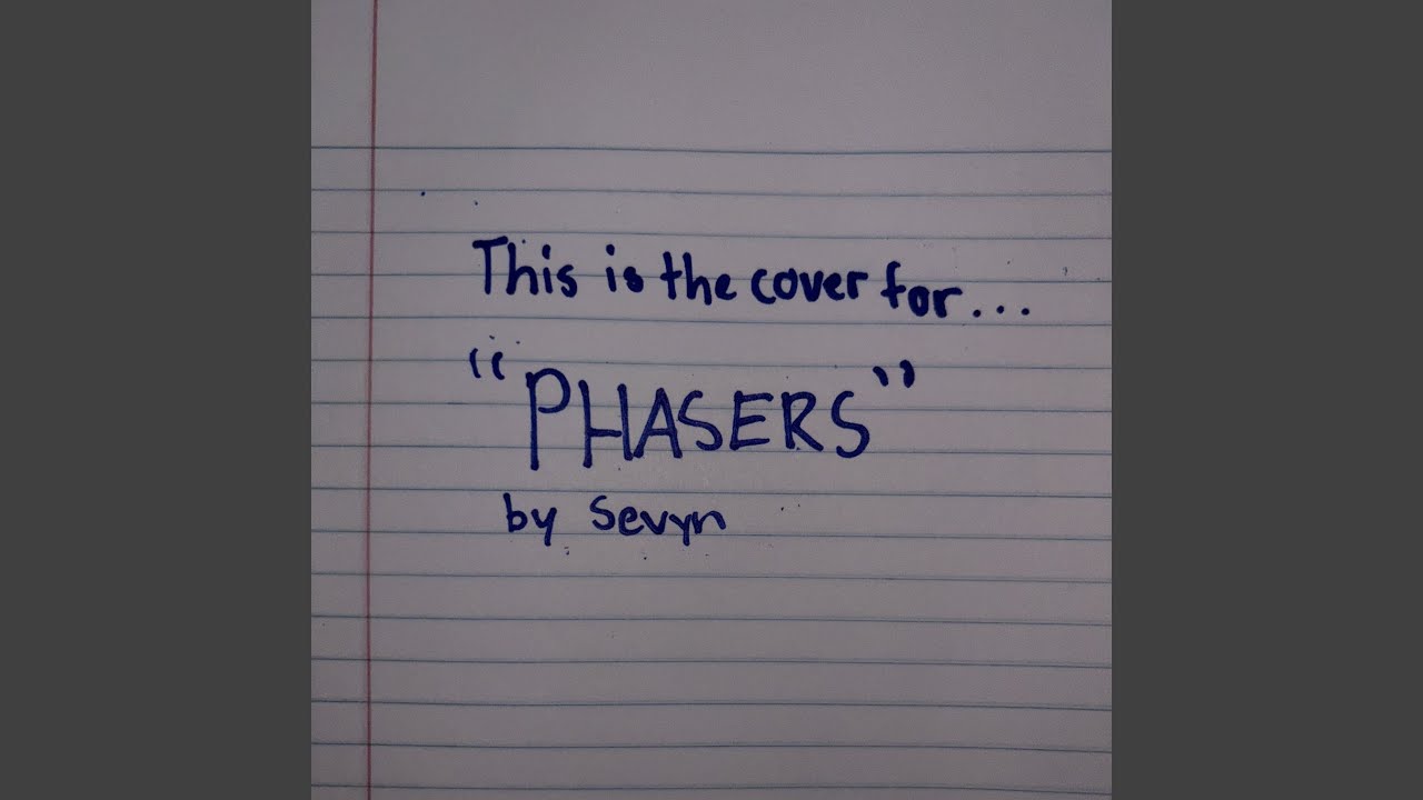 Phasers Youtube
