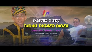 TADAU TAGAZO DIOZU | SAMUEL Y EKU