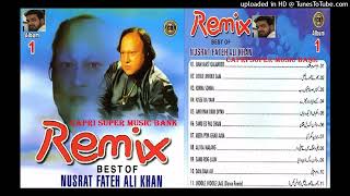 002 - Jhoole Jhoole Laal - Best Of Nusrat Fateh Ali Khan Remix