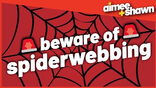 The Feed: Beware Of The Spiderwebbing Dating Trend