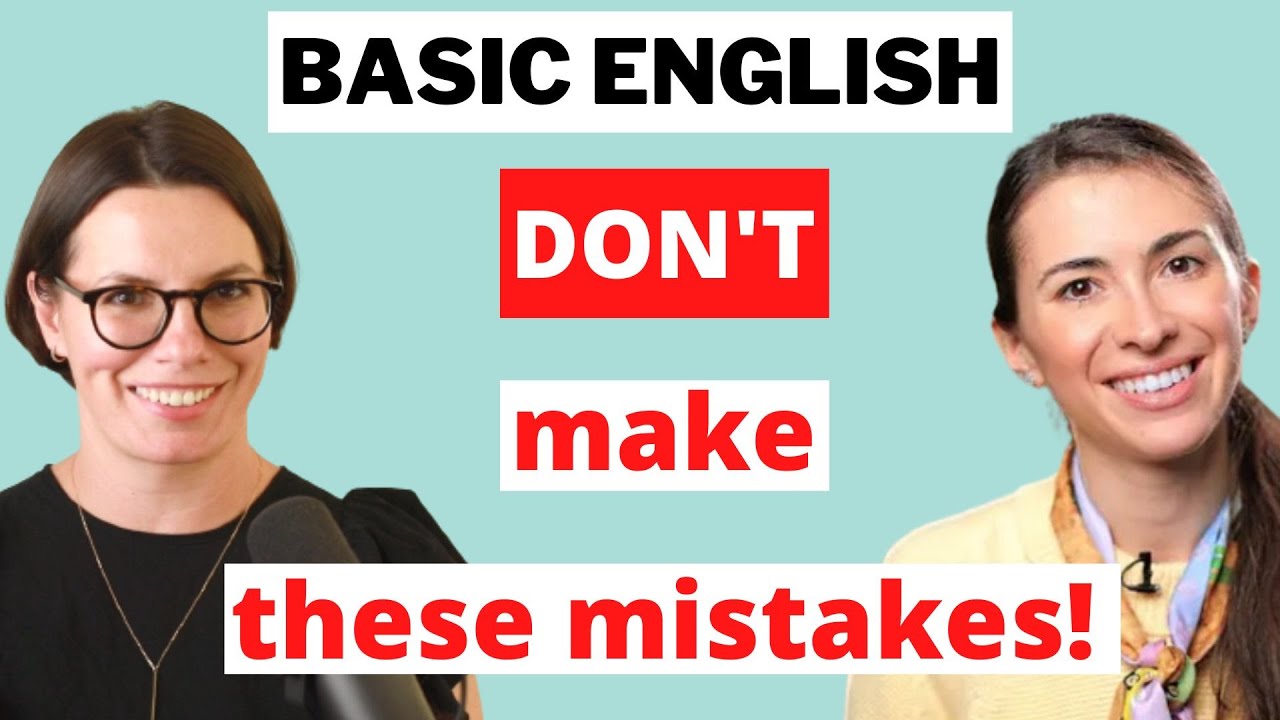 Avoid These Common Mistakes /BASIC ENGLISH /Avoid Mistakes Made By ...