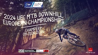 Qualifications - UEC DOWNHILL EUROPEAN CHAMPIONSHIPS 2024 in Champéry