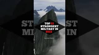 Top 25 strongest military in 2022 #shorts #world #countries #military