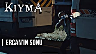 Kıyma | İsmail ve Ercan ölüyor!!