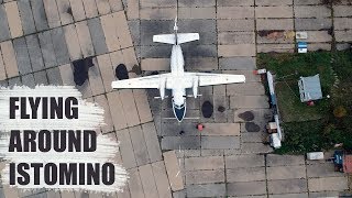 Flying around Istomino