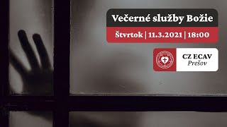 Večerné služby Božie | 11.3.2021