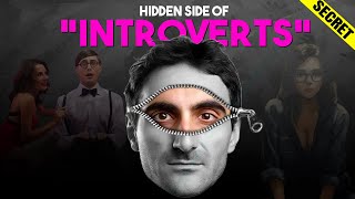 Hidden Side of Introvert : Why Introverts are Best!