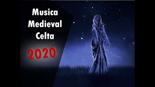 Musica Medieval Celta Para Relaxar, Dormir e Estudar - 2020
