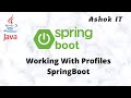 Spring Boot Profiles | Example | Ashok IT