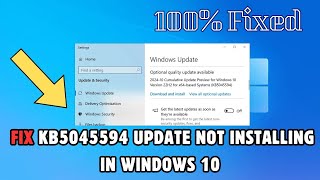 FIX KB5045594 Update Not Installing In Windows 10