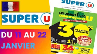 catalogue SUPER U du 11 au 22 janvier 2022 🔴 Arrivage - FRANCE