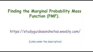 Finding the Marginal Probability Mass Function (PMF)