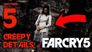 Another 5 Creepy Things In Far Cry 5 HD