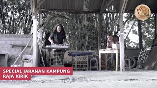 Raja Kirik - Jaranan Techno Kampung, Jathilan Electro, Latihan Bos