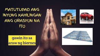 Tutuparin ang iyong kahilingan gamit ang makapangyarihang orasyon | lihim na karunungan