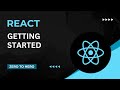 React JS Tutorial for Beginners | Getting Started
