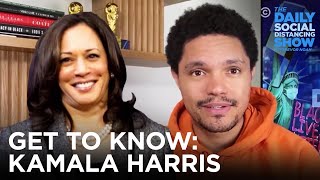 Get to Know Kamala Harris | The Daily Social Distancing Show