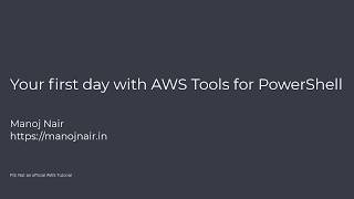 Your First Day with AWS Tools for PowerShell