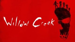 Willow Creek (2013) Película de terror de Pie Grande Found Footage