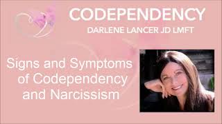 Signs and Symptoms of Narcissism and Codependency