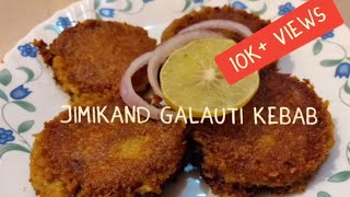 Jimikand Ke Kebab | Suran Ke Kebab | Yam Kebab | जिमीकंद (सूरन) के मखमली कबाब #Galauti #Surankekebab