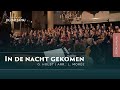 In de nacht gekomen | Chr. Koor Jigdaljahu