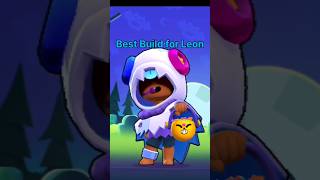 Best Build for Leon in Brawl Stars #brawlstars