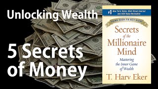 SECRETS OF THE MILLIONAIRE MIND by T. HARV EKER