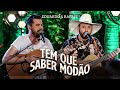 Eduardo & Rafael - Tem Que Saber Modão | DVD Explica Aí - AO VIVO