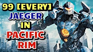99 (Every) Giant Jaegers In Pacific Rim Who Are Perfect Kaiju Killers - Explored