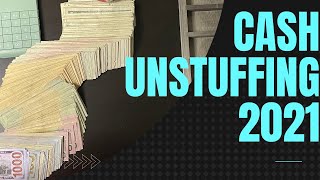 Cash Unstuffing 2021  Starting Over