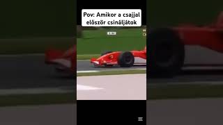 Pov: Amikor a csajjal először csináljátok😏 #magyar #meme #formula1 #palik