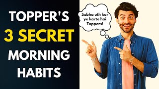 3 Things Toppers do in the Morning | Morning Habits of Topper Students #studymotivation