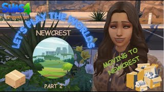 Mollie moved to New Crest! | Let's Play The Worlds - New Crest Pt 1