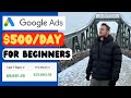 How To Make Money With Google Ads ($500/DAY) For Beginners