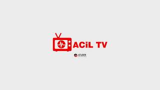 Acil Tv Canlı Yayını