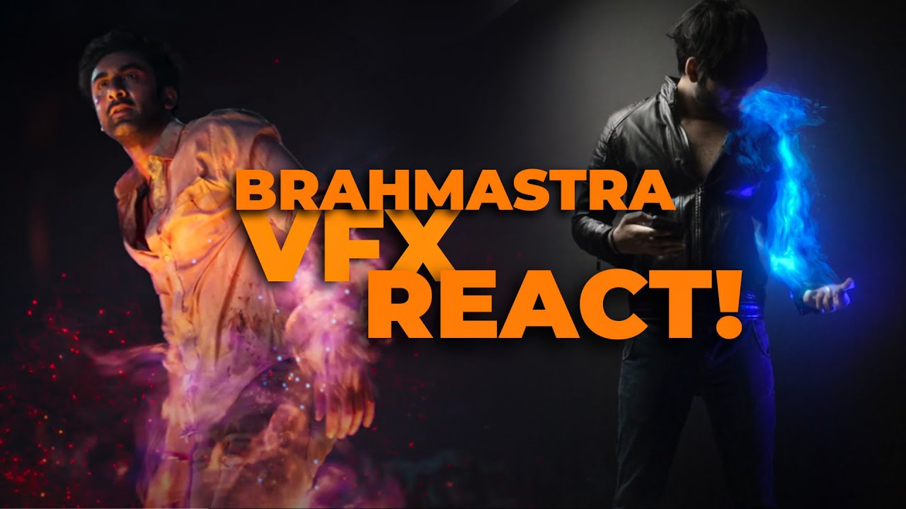 VFX Artist React To BRAHMASTRA Visual Effects - YouTube