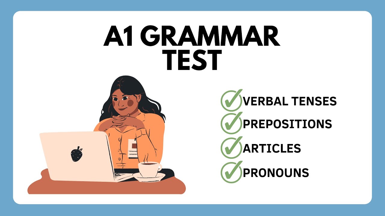 Basic Grammar Test A1 Beginner Level Test De Grámatica Básica 20