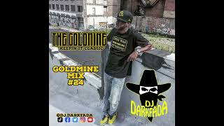 DJ Darkfada - Goldmine Mix 24(Classic Hip-Hop)