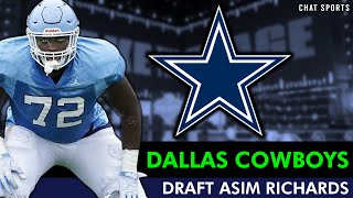 2023 NFL Draft: Dallas Cowboys Select OT Asim Richards From UNC w/ Pick 169 In 5th Round - REACTION