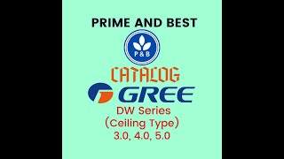 Gree Ceiling Type Airconditioner DW Series