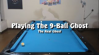 Playing The Ghost: 9 Ball: The Real Ghost