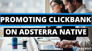 How to Make Money on ClickBank using AdSterra Native Ads