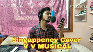 Singappeney Cover Vetrivel  Ragu Rajan Preajen V V MUSICAL