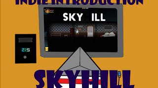 Indie Introduction: SkyHill First Impressions (Beta)