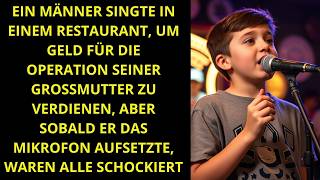 Junge hat im Restaurant gesungen, um Omas Operation zu bezahlen, aber als er das Mikrofon berührte .