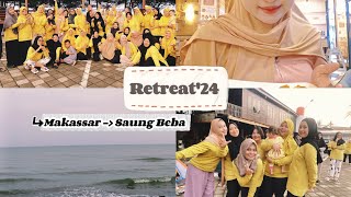 ୨ ʚɞ ୧ Retreat' 24 : Saung Beba, Takalar