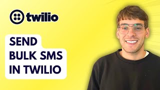 How to Send Bulk SMS in Twilio [2026 Full Guide]