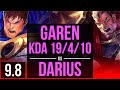 Climb the ladder as GAREN vs DARIUS (TOP) | KDA 19/4/10, Godlike | BR Diamond | v9.8